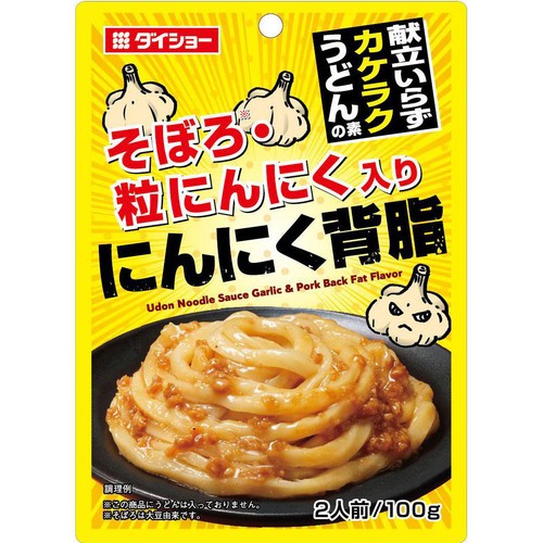 ダイショー 献立いらずカケラクうどんの素 にんにく背油 100g