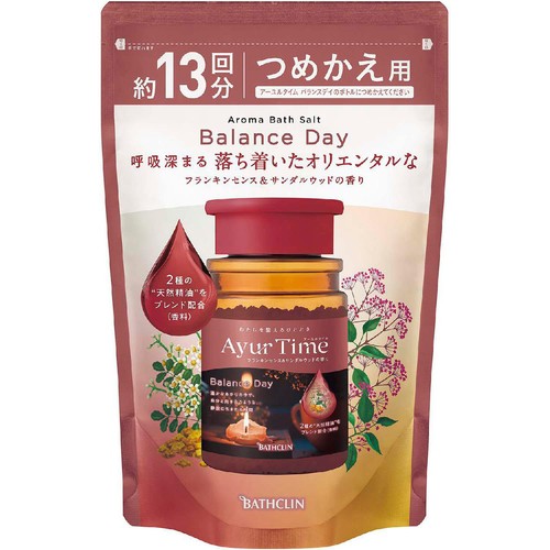 バスクリン アーユルタイム バランスデイ つめかえ用 520g