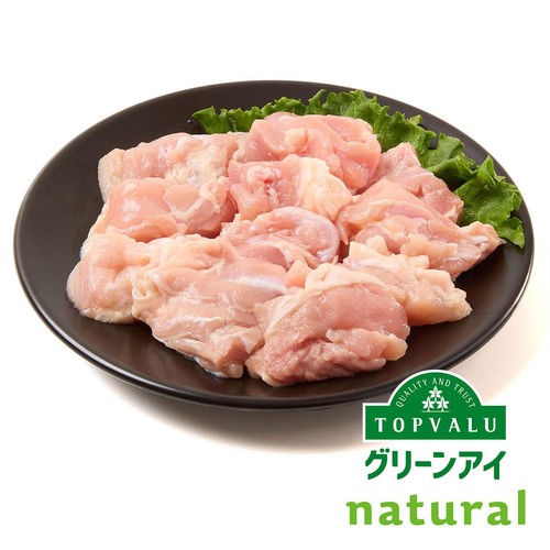 純輝鶏もも角切り 240g-360g 【冷蔵】トップバリュ 青森県産 Green