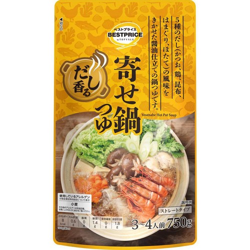 だし香る寄せ鍋つゆ 3~4人前 (750g) トップバリュベストプライス