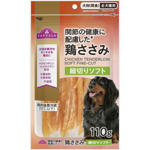 【ペット用】 鶏ささみ細切りS 110g トップバリュ