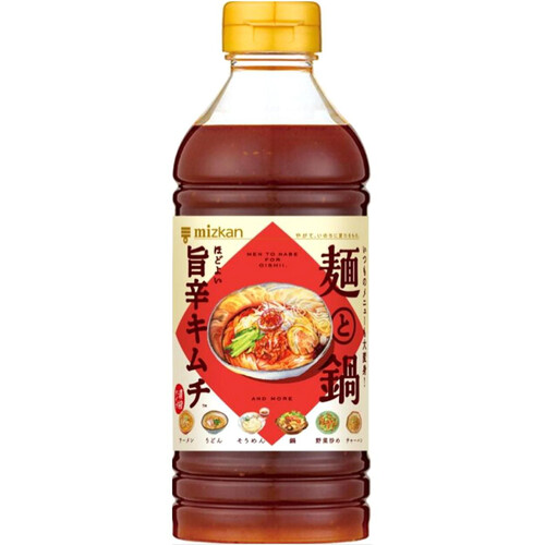 ミツカン  麺と鍋 ほどよい旨辛キムチ 500ml