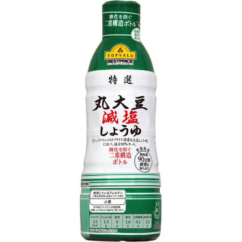 特選丸大豆減塩しょうゆ 450ml トップバリュベストプライス