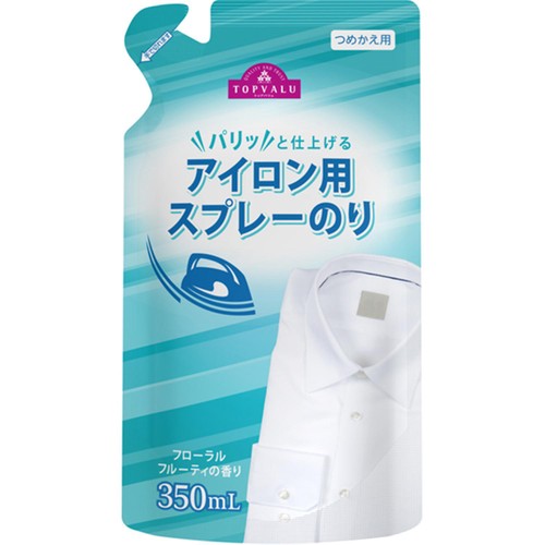 パリッと仕上げる アイロン用スプレーのりフローラルフルーティの香り つめかえ用 350ml トップバリュ