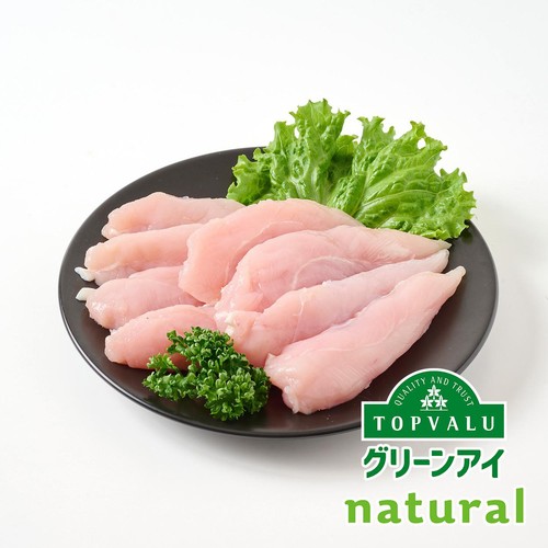 純輝鶏ささみ 500gパック 【冷蔵】トップバリュグリーンアイナチュラル