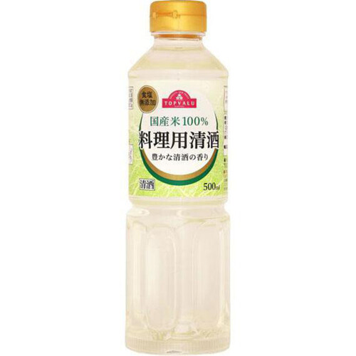 国産米100%料理用清酒 500ml トップバリュ