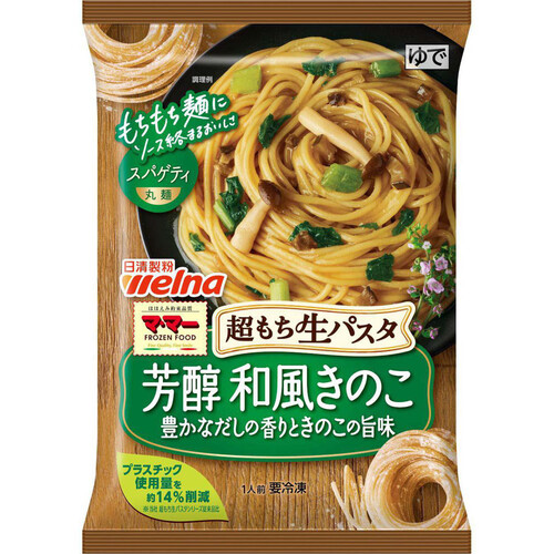 日清製粉ウェルナ マ・マー 超もち生パスタ 芳醇和風きのこ【冷凍】 270g Green Beans グリーンビーンズ by AEON