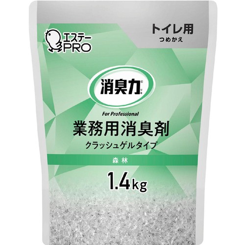 エステーPRO 消臭力 業務用 クラッシュゲル トイレ用 つめかえ 森林 1.4kg