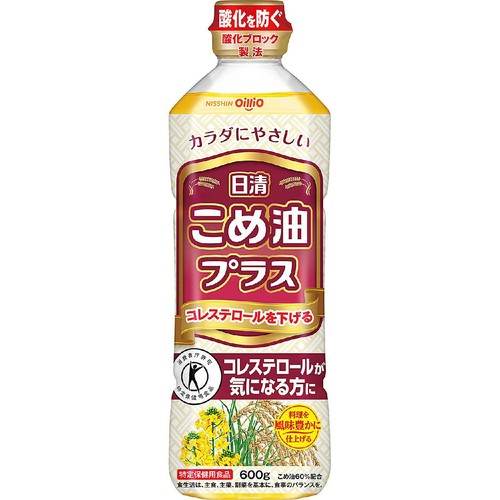日清オイリオ こめ油プラス 600g