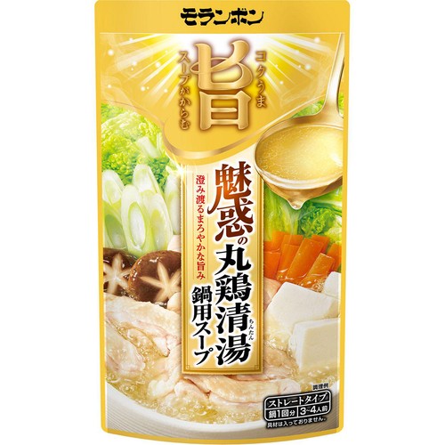 モランボン コク旨スープがからむ 魅惑の丸鶏清湯鍋用スープ 3~4人前 (750g)