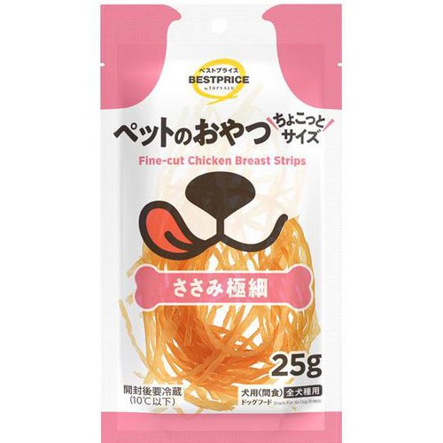 ペット用】 ちょこっと ペットのおやつ ささみ極細 25g トップバリュ