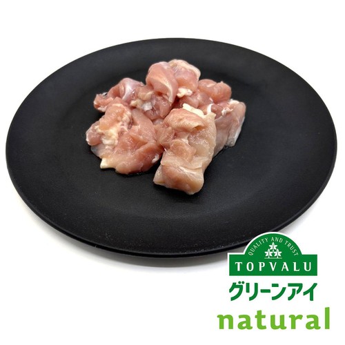 純輝鶏もも肉角切り 120-180g 【冷蔵】トップバリュグリーンアイナチュラル 青森県産