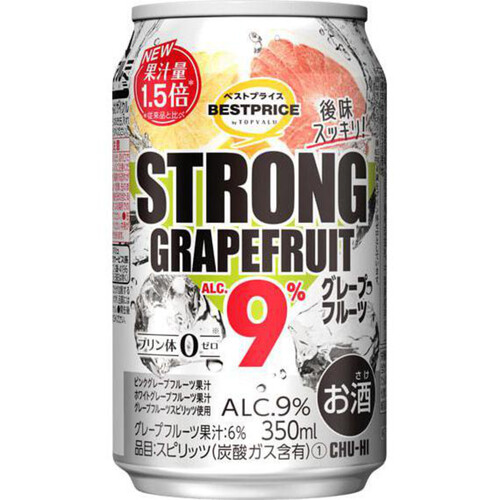 ストロング グレープフルーツ 350ml トップバリュベストプライス