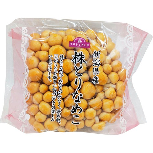 新潟県産 株とりなめこ 1袋 トップバリュ