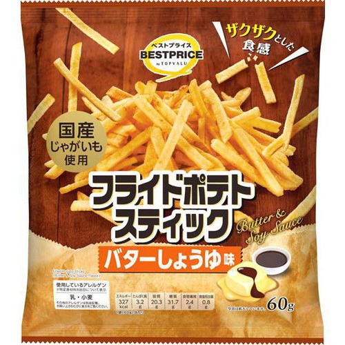 フライドポテトスティック バターしょうゆ味 60g トップバリュベストプライス