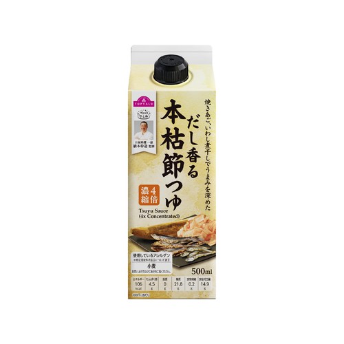 プロのひと品 橋本幹造監修 だし香る本枯節つゆ(4倍濃縮つゆ) 500ml トップバリュ