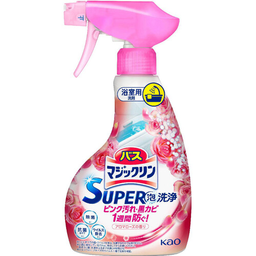 花王 バスマジックリン SUPER泡洗浄 アロマローズの香り 本体 350ml