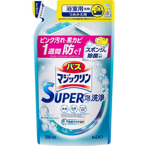 花王 バスマジックリン SUPER泡洗浄 香りが残らないタイプ つめかえ用