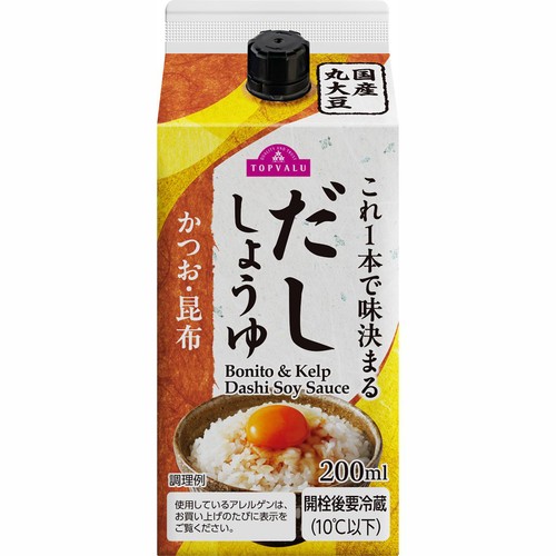 これ1本で味決まる だししょうゆ かつお・昆布 200ml トップバリュ