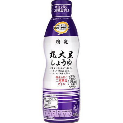 特選丸大豆しょうゆ 450ml トップバリュベストプライス