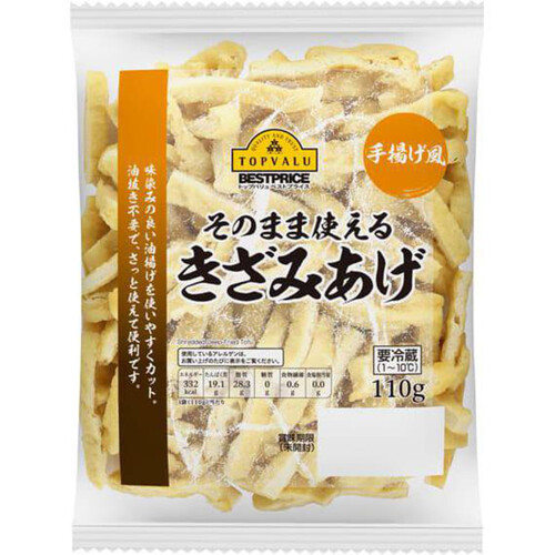 手揚げ風　きざみ揚げ 110g トップバリュベストプライス