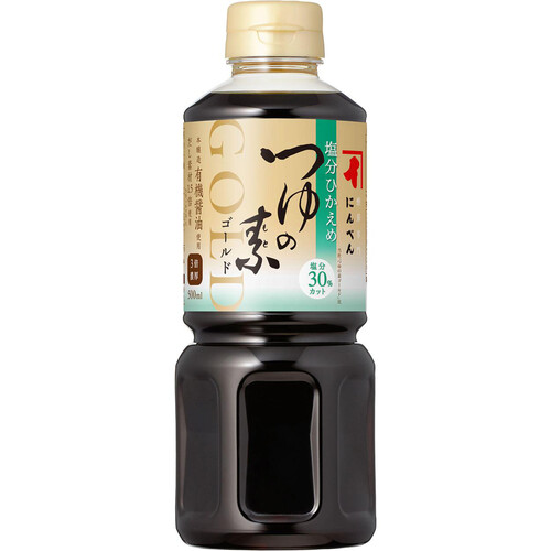 にんべん 塩分ひかえめ つゆの素 ゴールド 500ml